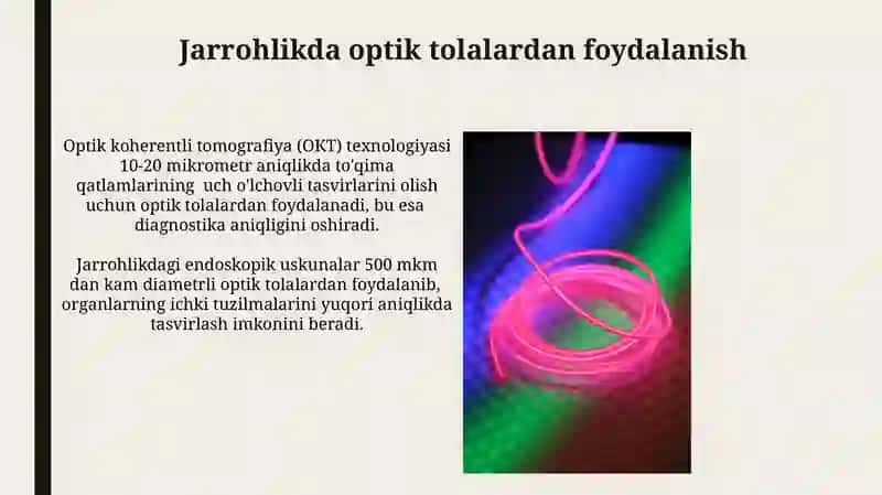 Optik tolalar va ularning tibbiyotda qo'llanilishi 3