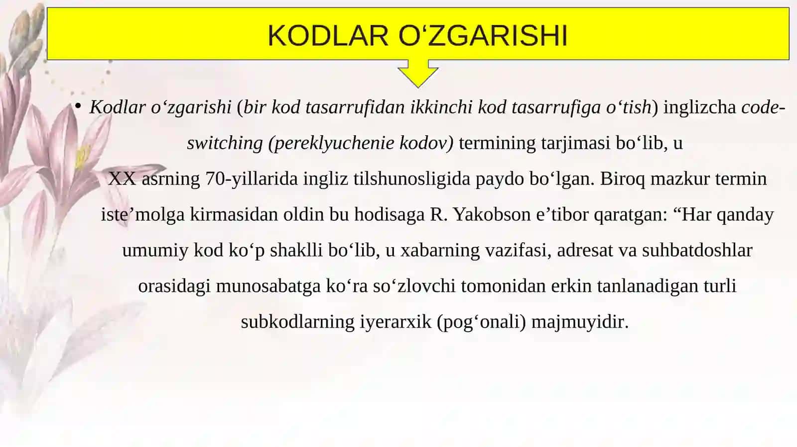 Kodlar aralashuvi bilingvizm, diglossiya. Interferensiya. 3