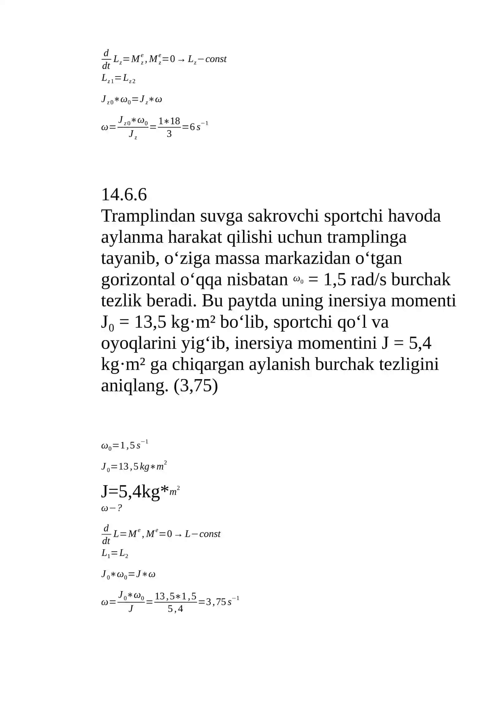 Massasi m = 1 kg bo‘lgan moddiy nuqta 3