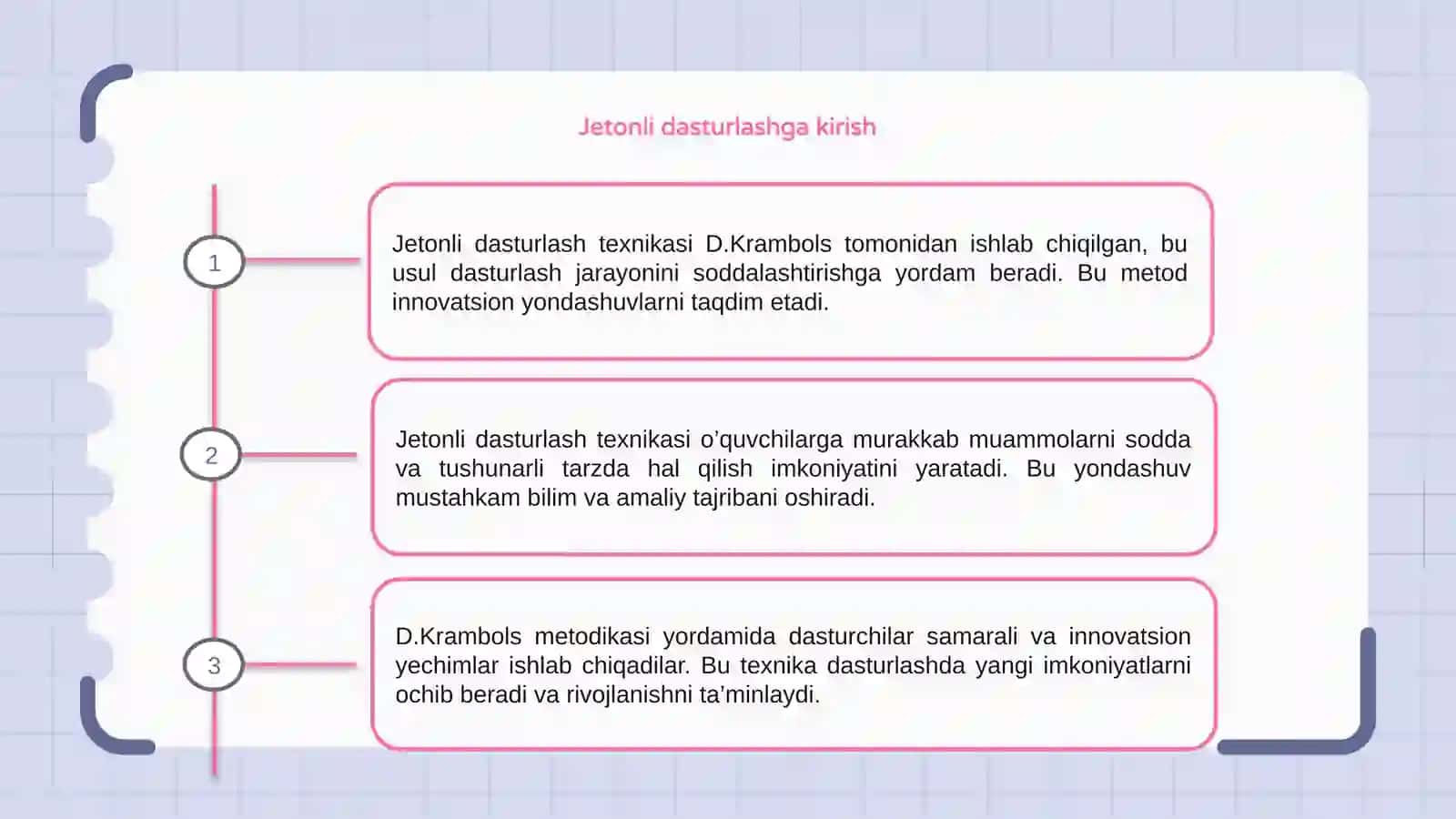 Jetonli dasturlash texnikasi D.Krambols 3