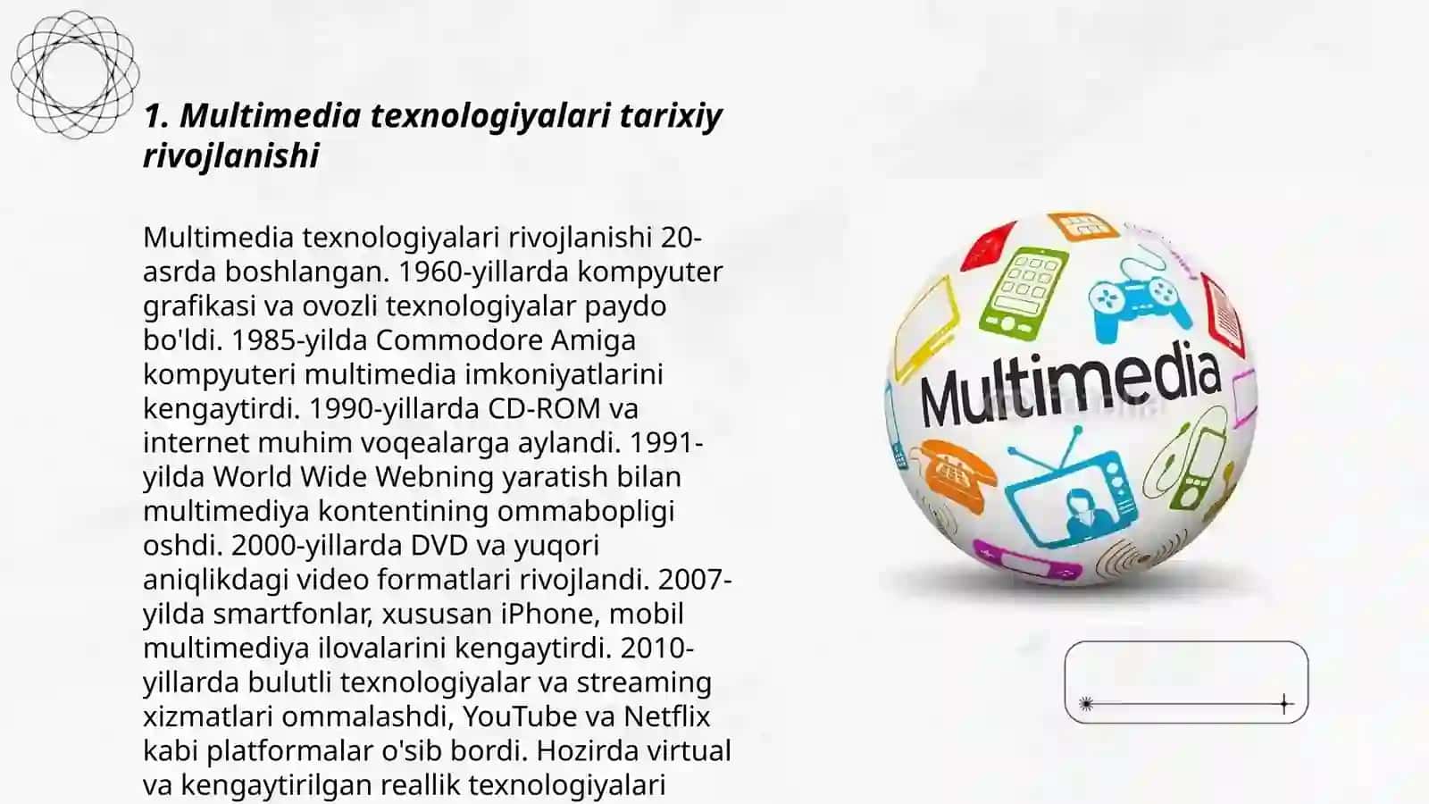 Multimedia va uning zamonaviy ta’minoti 3