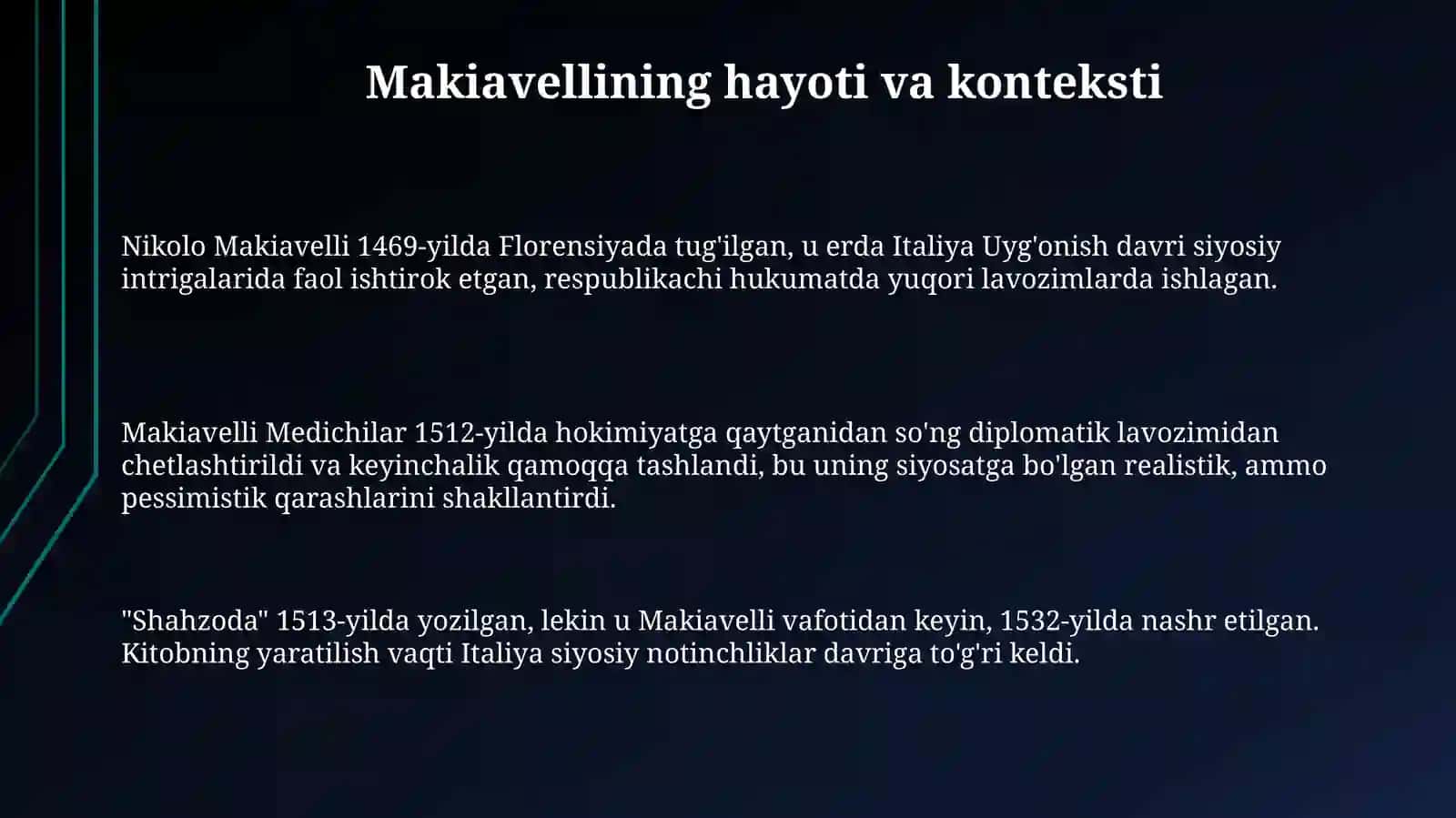 Makiavellining “Xukmdor” asari bo`yicha taqdimot tayyorlash 3