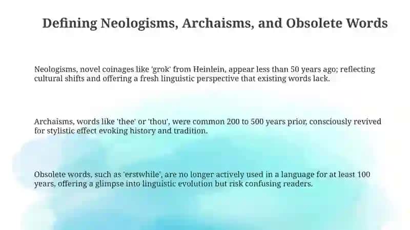 Special Literary Vocabulary. Neologisms archaisms and Obselete words 3