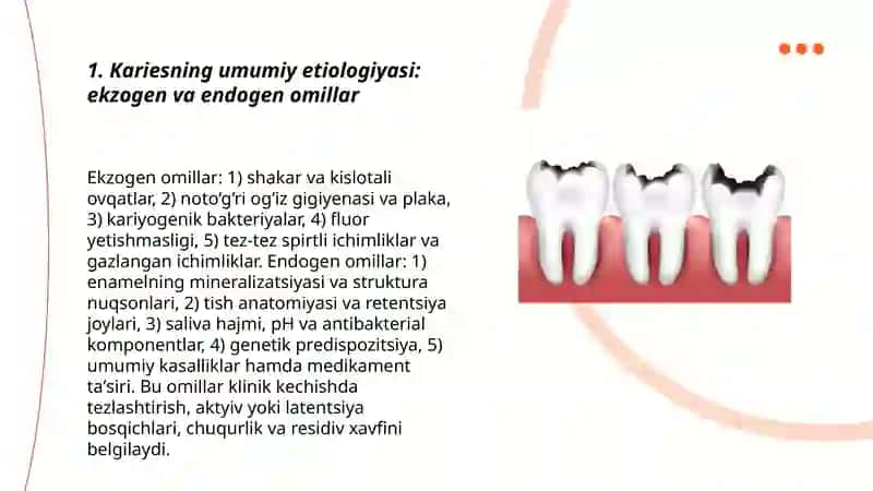 Karies sabablari (ekzogen va endogen omillar) 3