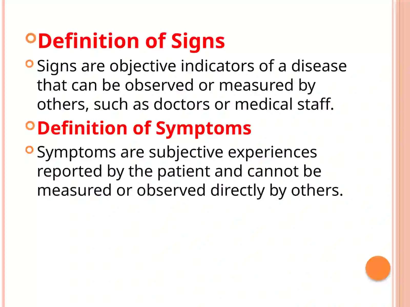 DIFFERENCES BETWEEN SIGNS AND SYMPTOMS 3