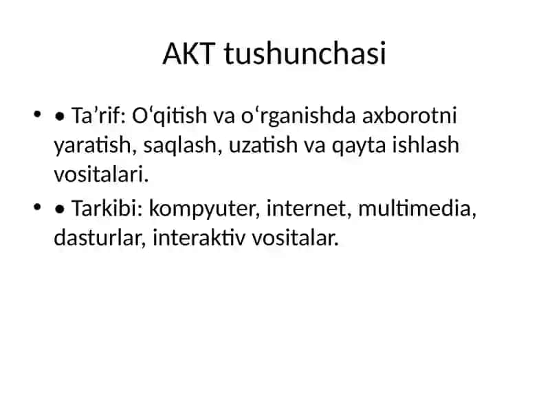 AKT tushunchasi va chet tilini o‘qitishda roli 3