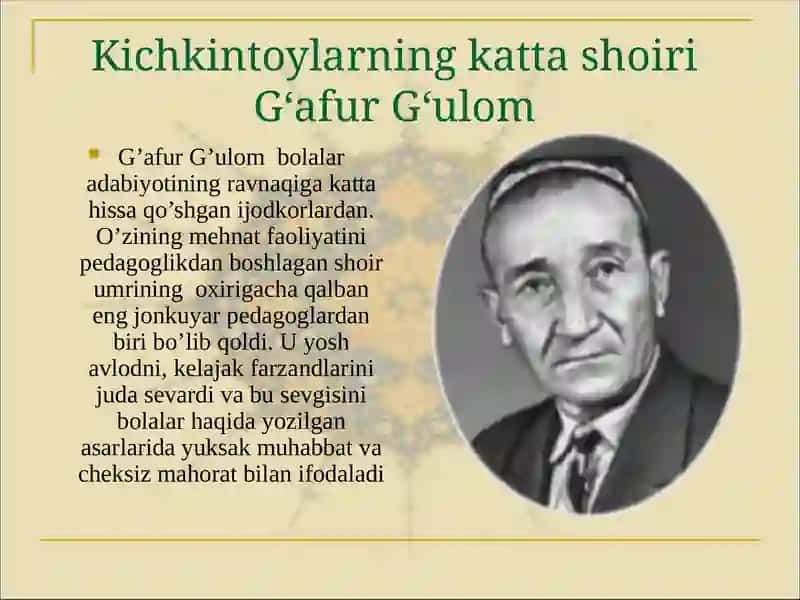 Gʻafur Gʻulom bolalar shoiri va nosiri. 3