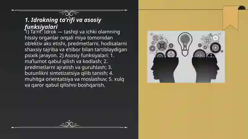 Idrok va unung xususiyatlari 3