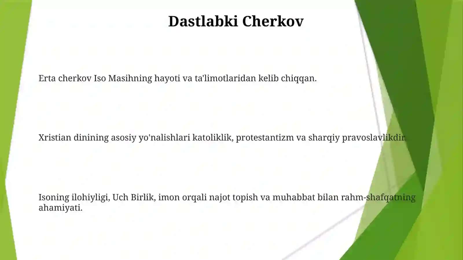 Xristianlikning Asosiy Tarmoqlari 3