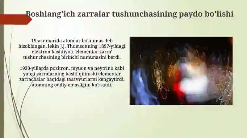Elementar zarrachalarning paydo boʻlish tarixi 3