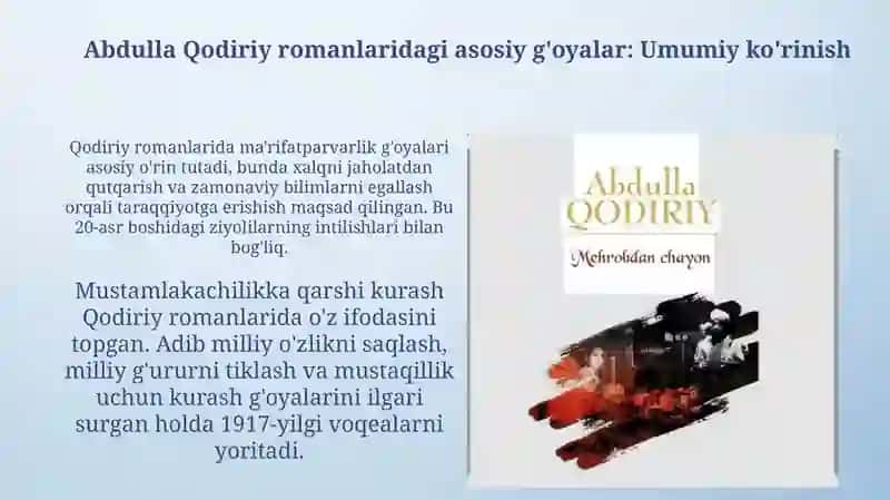 Abdulla Qodiriyning Romanlari va ularda ilgari surilgan gʻoyalar 3