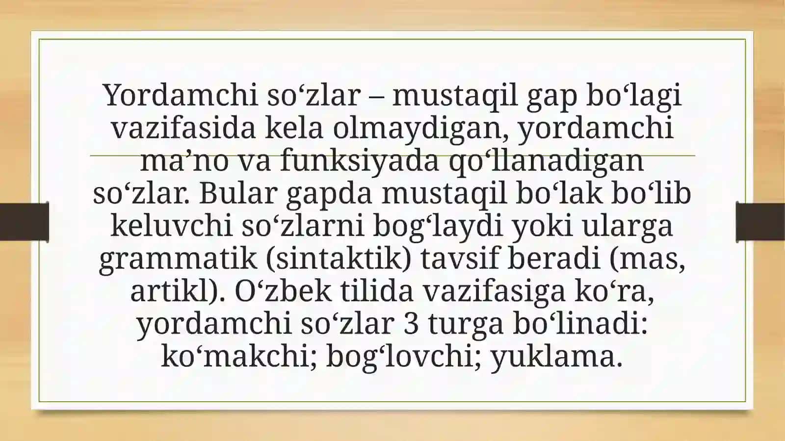 Yordamchisoʻzlar va ularning turlari 3