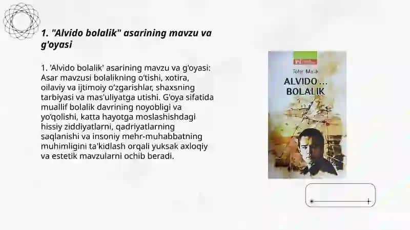Tohir Malikning "Alvido bolalik" asari 3