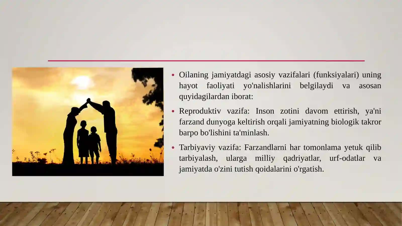 Oilaning asosiy vazifalari 3