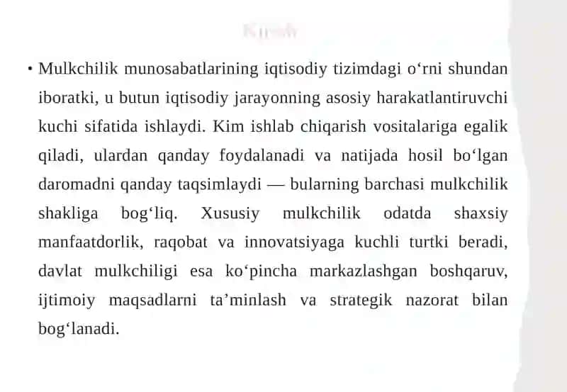 Mulkchilik munosabatlarining iqtisodiy tizimdagi o‘rni 3