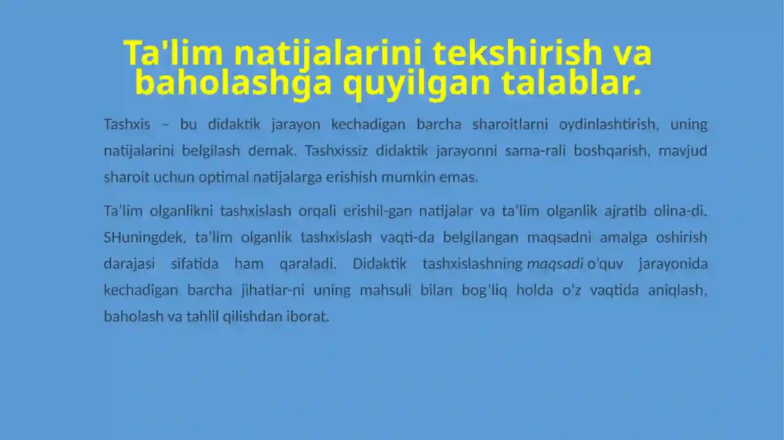 Ta’lim natijalarini tekshirish va baholashga qo’yiladigan talablar 3