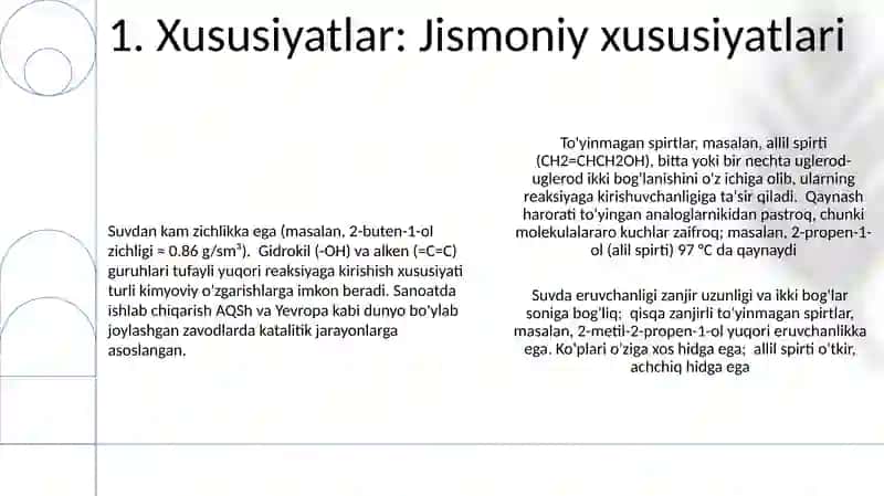 To'yinmagan spirtlar. Olinishi. Xossalari 3