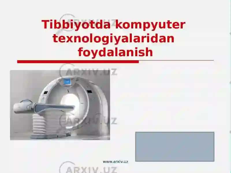 ZAMONAVIY  TIBBIYOT TEXNOLOGIYALARI 3