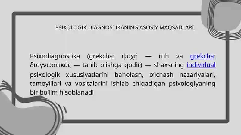 Psixologik diagnostika va ularning imkoniyatlari 3