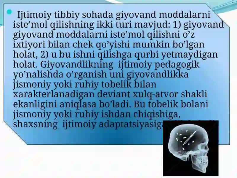 Giyohvandlik tushunchasi 3