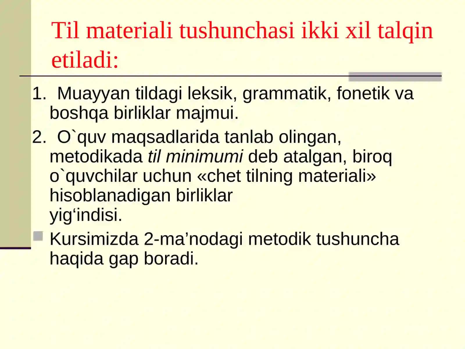 Til materiallarini o‘rgatish mazmuni 3