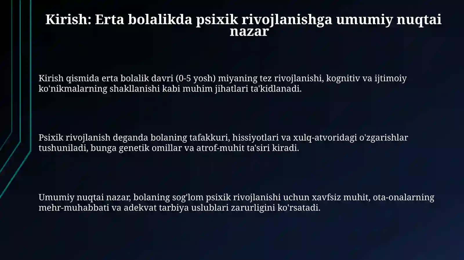 Ilk bolalik davridapsixikoʻsish 3