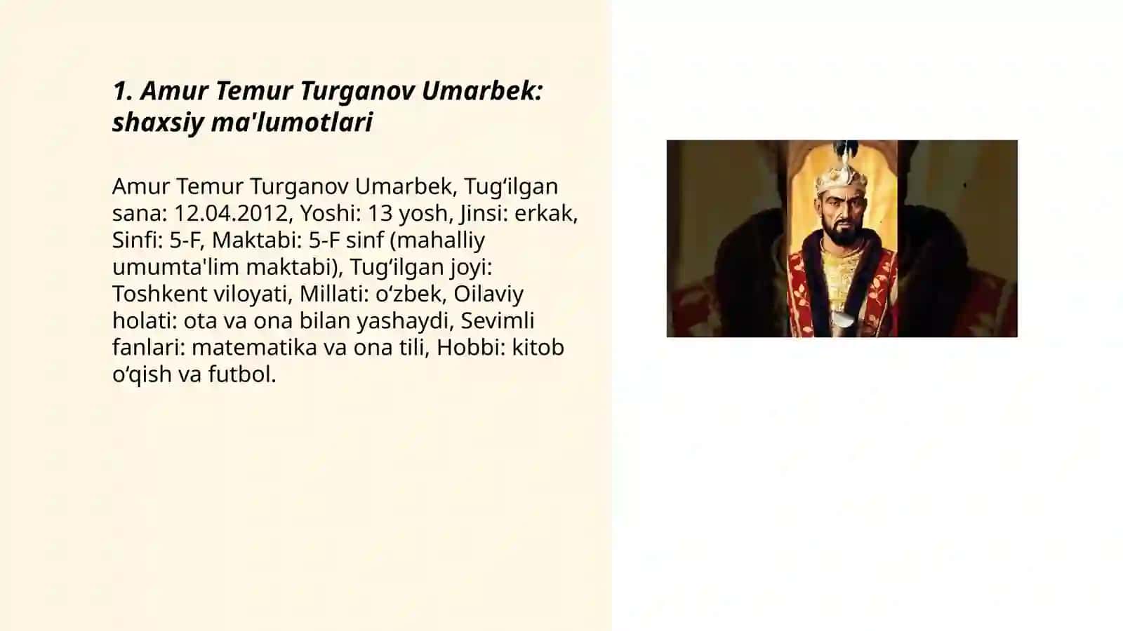 Amur Temur Turganov Umarbek: shaxsiy ma'lumotlari 3