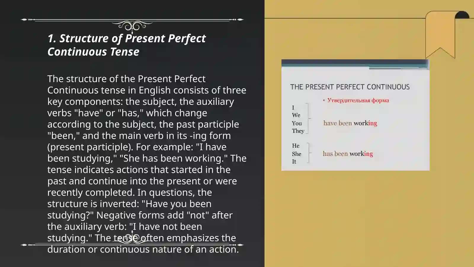 Present perfect continuos 3