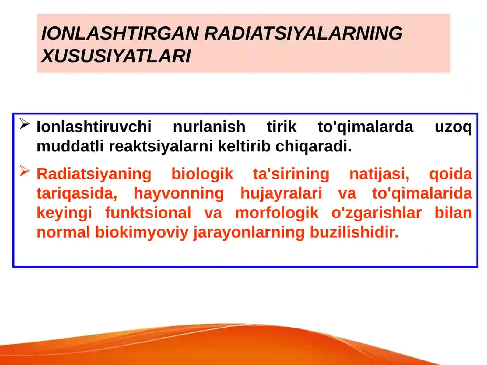 Ionlashtiruvchi nurlar biologik efekti 3