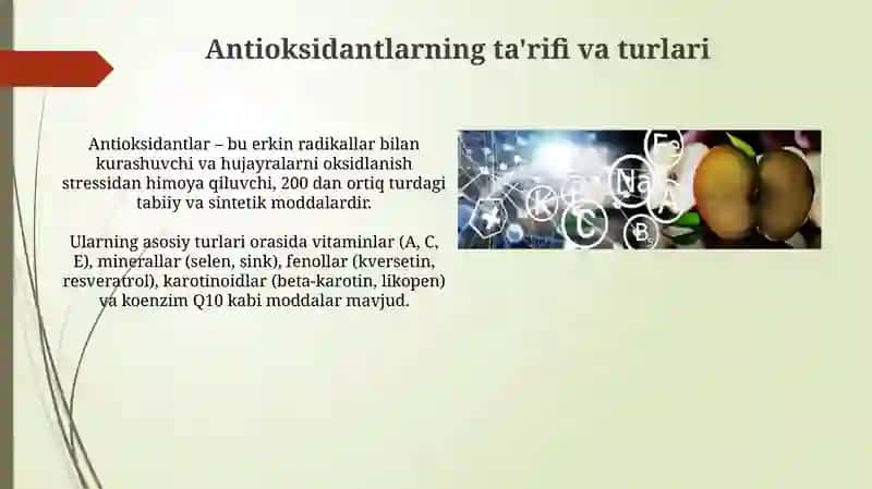 Antioksidantlar: Ta'rif va turlari 3