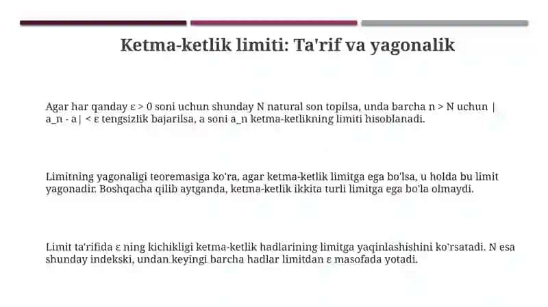 Ketma-ketlik limiti: Ta'rif va yagonalik 3