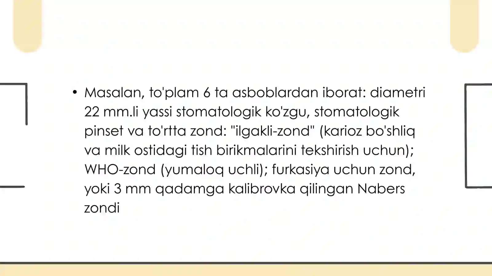 Stomatologik asbob ashyolar 3