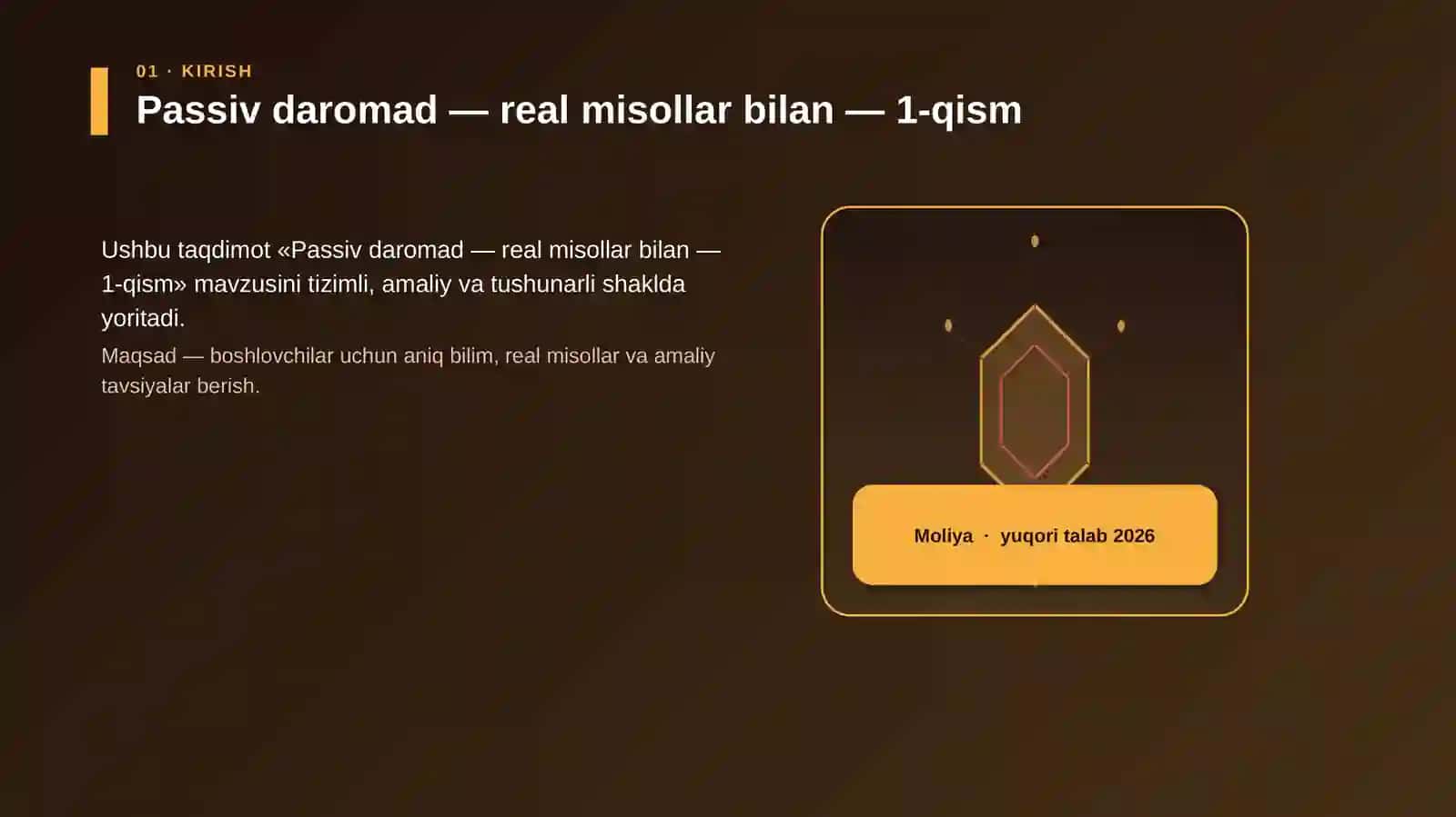 Passiv daromad — real misollar bilan — 1-qism 3