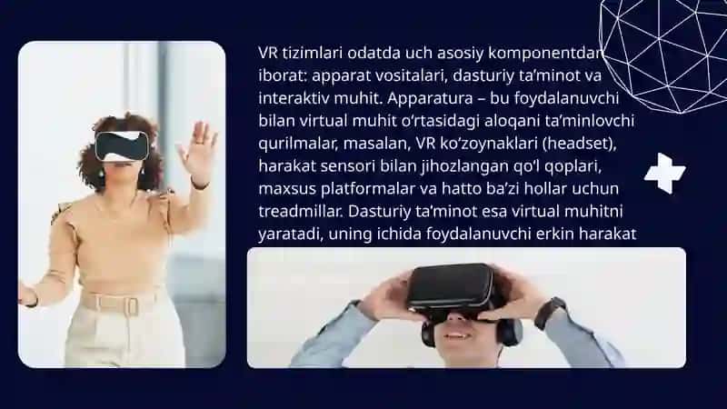 VIRTUAL HAQIQAT (VR) TEXNOLOGIYALARI 3