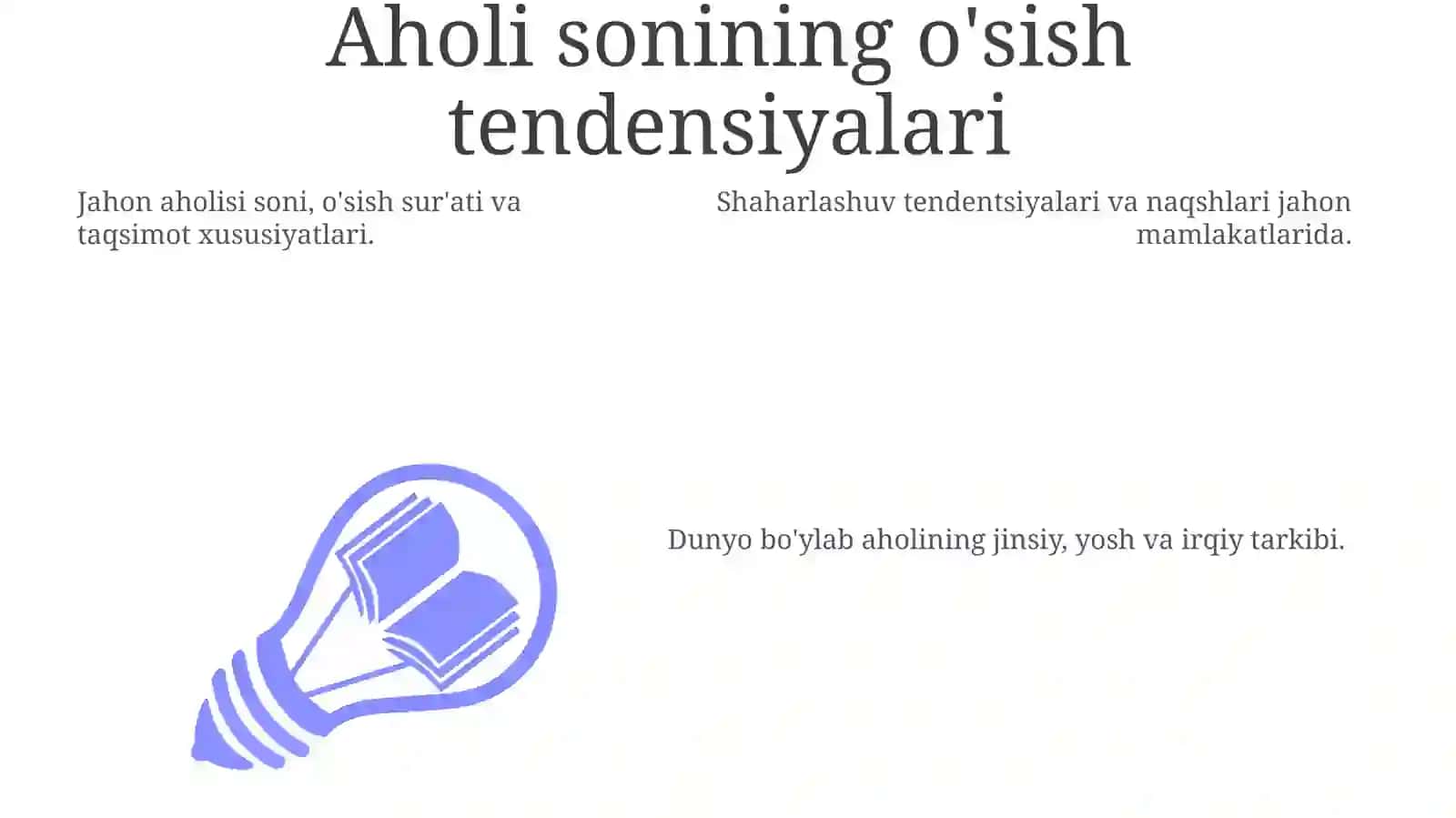 Jahon Aholisi: Hajmi, O'sishi Va Tarqalishi 3