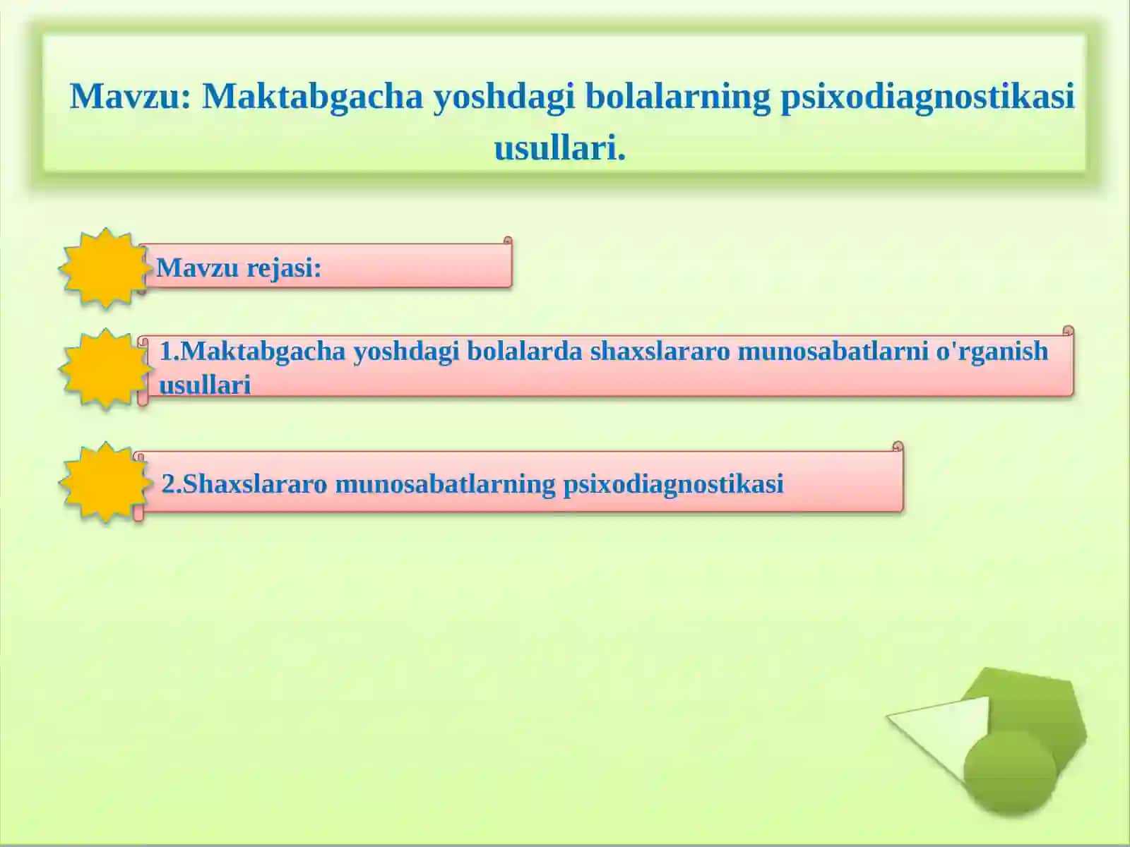 Maktabgachayoshdagibolalarningpsixodiagnostikasiusullari 3