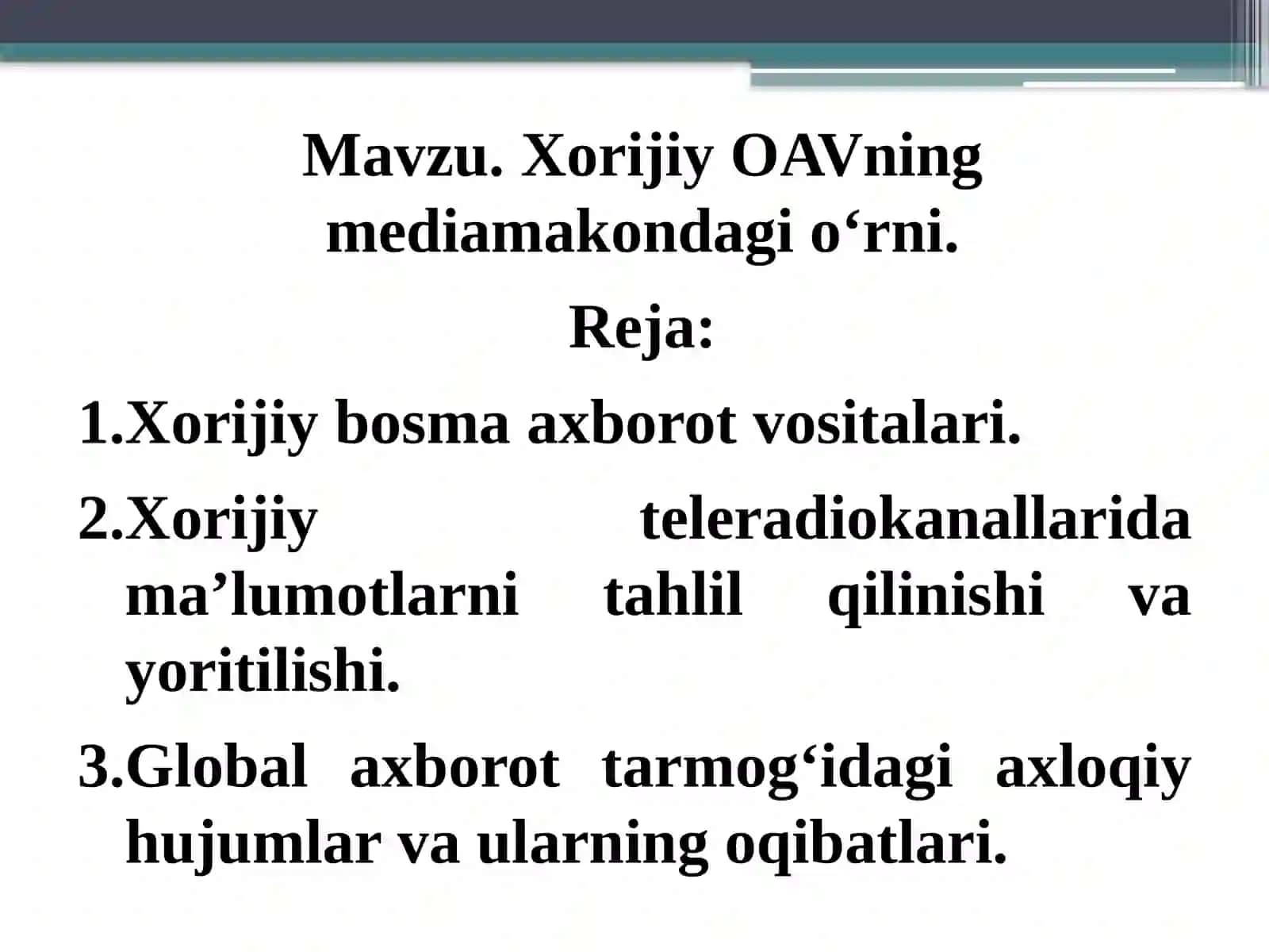 Xorijiy OAVning mediamakonidagi o'rni 3