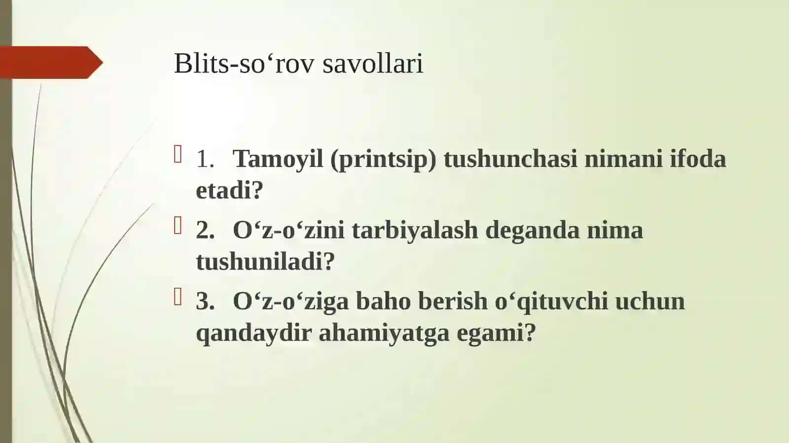 O‘Z-O‘ZINI TARBIYALASH VA O‘Z USTIDA ISHLASH. PEDAGOGIKA TAJRIBANI TO‘PLASH TIZIMI 3