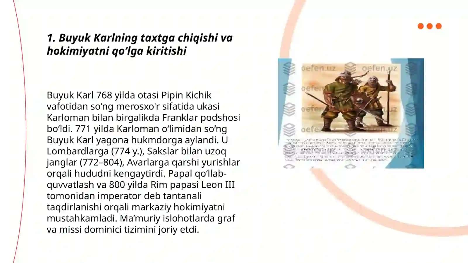 BUYUK KARLNI FRANKLAR IMPERIYASIGA KELISHI 3