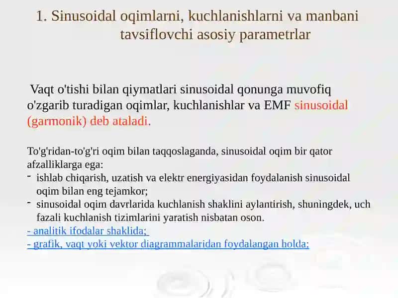 Sinusoidal tok, uni xarakterlovchi asosiy kattaliklar 3