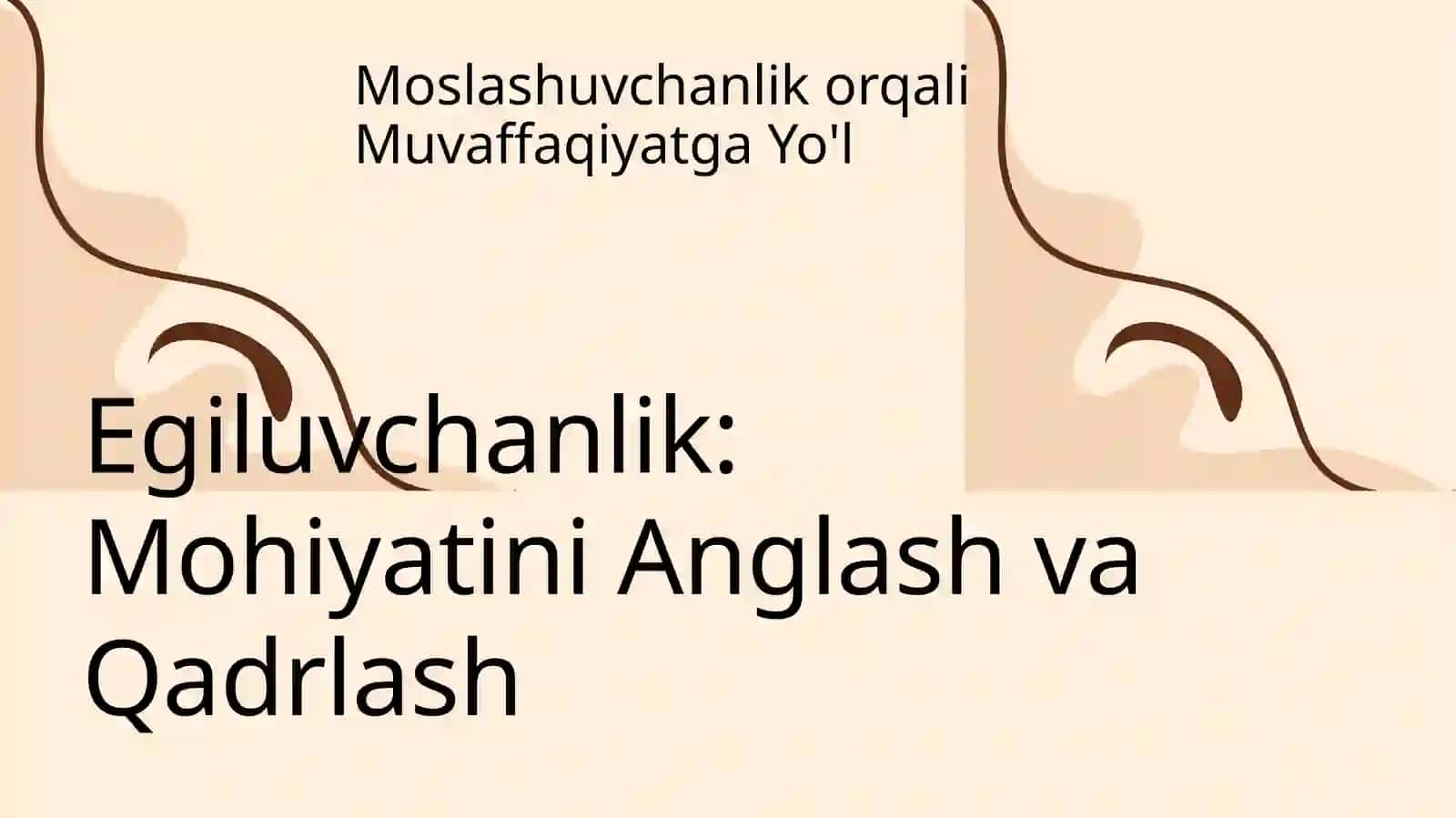 Egiluvchanlik qobilyatini tarbiyalash 3