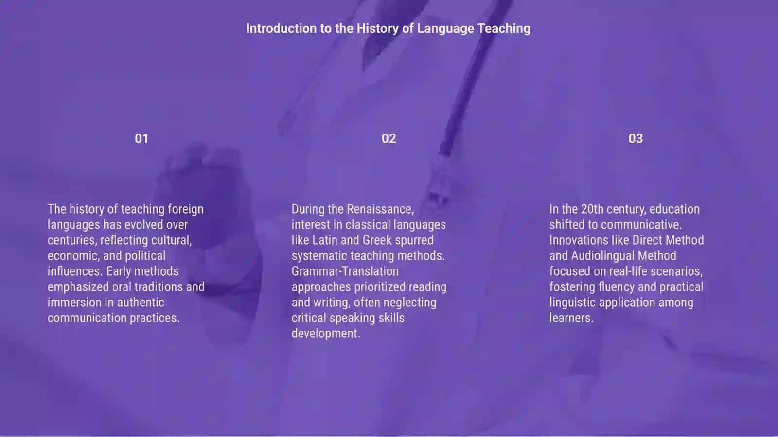 HISTORY OF TEACHING FOREIGN LANGUAGES AS A SECOND LANGUAGE 3