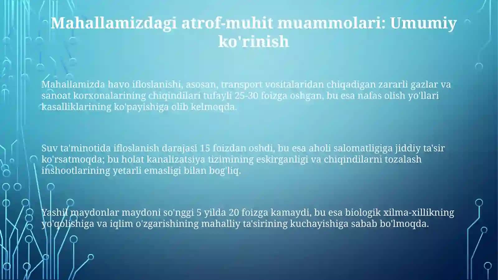 Mening mahallamda ekologik muammolar 3