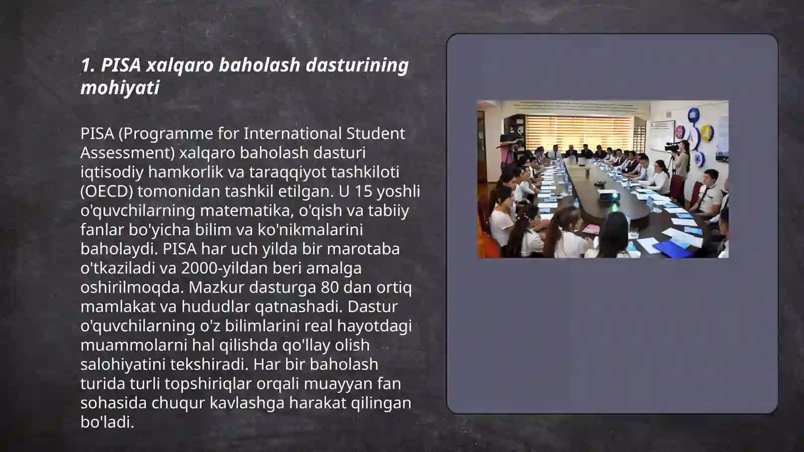 Pisa xalqaro baholash dasturi mazmun va mohiyati 3