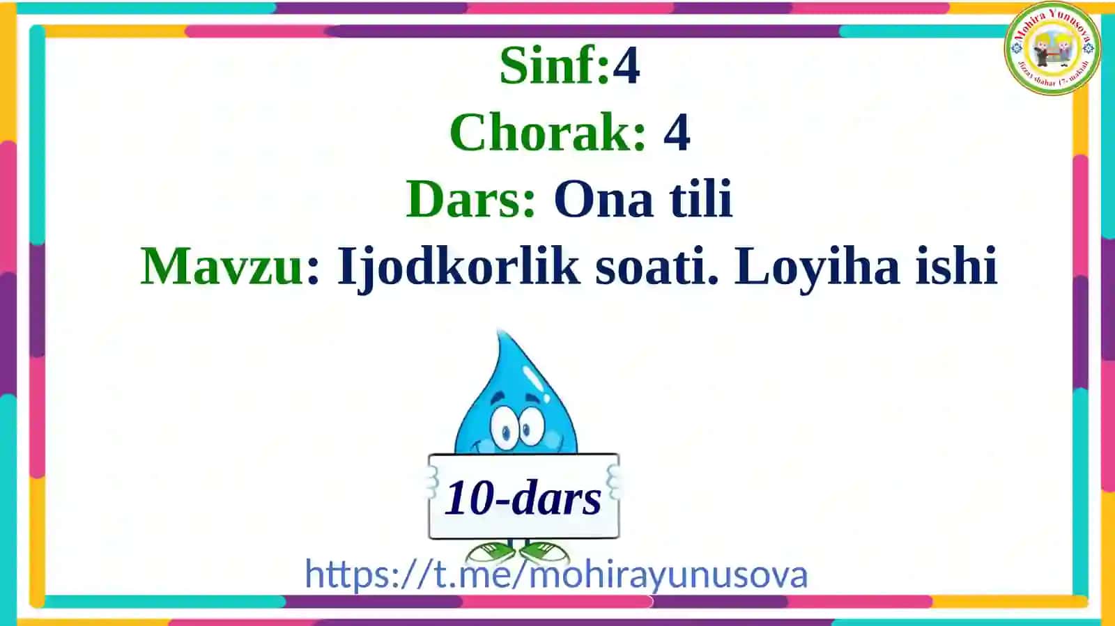Ijodkorlik soati. Loyiha ishi 3