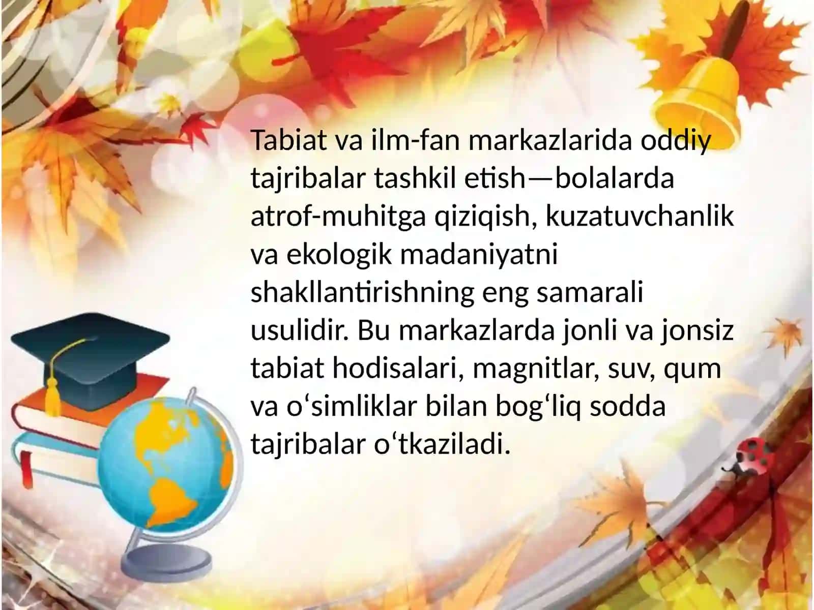 Tabiat va ilm fan markazlarida oddiy tajribalar tashkil etish 3