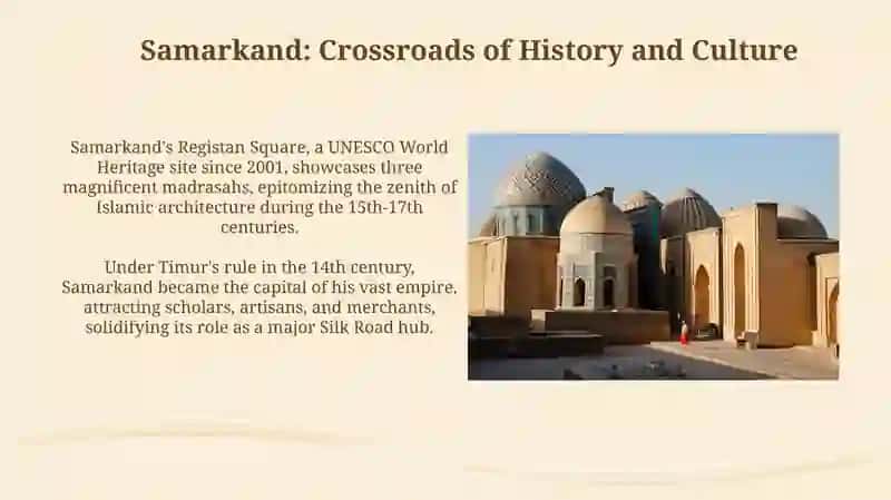 Samarkand: Crossroads of History and Culture 3