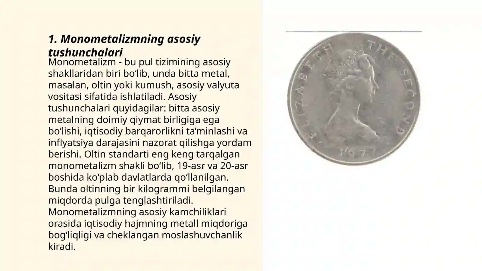 Monometalizm pul tizimining oʻziga xos xususiyatlari 3