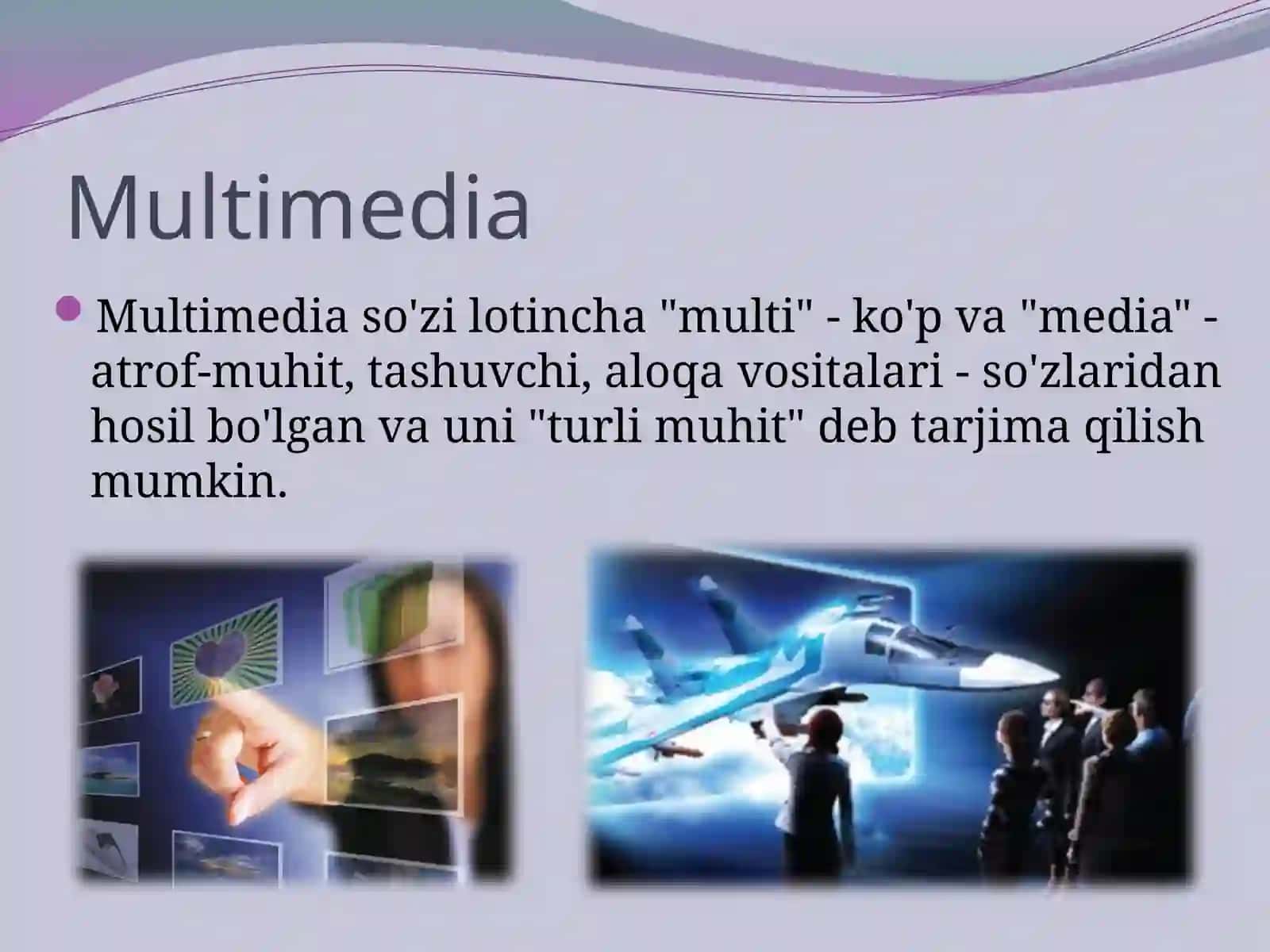 MULTIMEDIALI TA’LIM VA UNI TATBIQ ETISH 3
