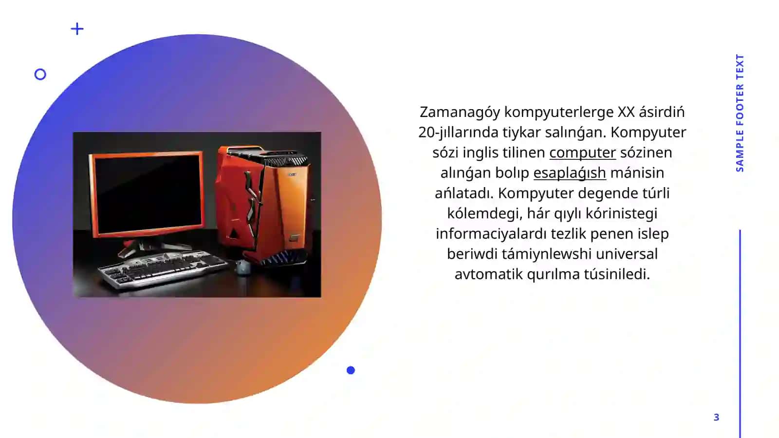 Kompyuter apparatları hám programmalıq quralları Programmalıq támiynat (DT) túrleri 3